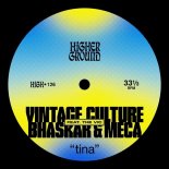 Vintage Culture, Bhaskar & Meca Feat. The Vic - Tina