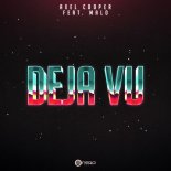 Axel Cooper Feat. Malo - Deja Vu