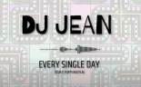 DJ JEAN - Every Single Day (RZUF X POPPI BOOTLEG 2023)