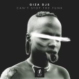 Giza Djs - Can't Stop the Funk (Original Mix)