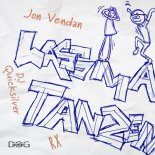 Jon Vendan Feat. DJ Quicksilver & Rx - Lass Ma Tanzen