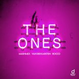 Mashmex, Van der Karsten & Rocco - The Ones (Extended Mix)