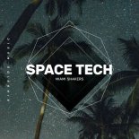 Miami Shakers - Space Tech (Original Mix)