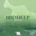 BrodEEp - Forever (Original Mix)