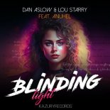 Dan Aslow & Lou Starry Feat. Anuhel - Blinding Light