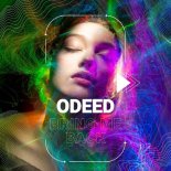 Odeed - Bring Me Back (Extended)