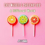 Dex Wilson & Brooke Lee - A Different World