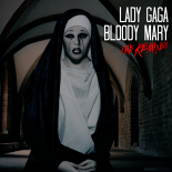 Lady Gaga - Bloody Mary (Andronaki Remix)