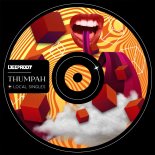 Local Singles - Thumpah (Original Mix)