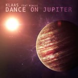 Klaas feat. Mingue - Dance On Jupiter