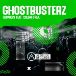 Ghostbusterz feat. Culum Frea - Flowers (Original Mix)