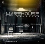 Cuban - WareHouse Sessions 002