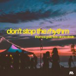 Thomas Gold Feat. Aloma Steele - Don't Stop The Rhythm