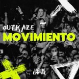 OUTKAZE - Movimiento (Extended Mix)