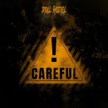 Roll Model - Careful (Original Mix)