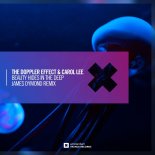 The Doppler Effect & Carol Lee - Beauty Hides In The Deep (James Dymond Extended Mix)