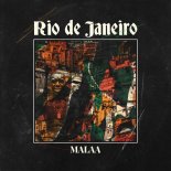Malaa - Rio de Janeiro (Original Mix)