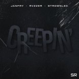JANFRY Feat. RVZZER & Strownlex - Creepin'