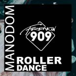Manodom - Roller Dance (Extended Mix)
