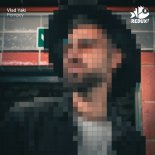 Vlad Yaki - Pompey (Original Mix)