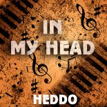 HEDDO - In My Head