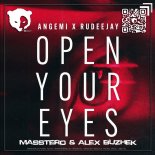 ANGEMI, Rudeejay - Open Your Eyes (Masstero &  Alex Buzhek Radio Remix)