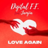 Digital F.F. Feat. JAMJIA - Love Again (Extended Mix)