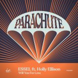 ESSEL, Holly Ellison - Will You For Love