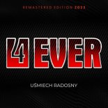 4ever - Uśmiech Radosny (Remastered Edition) 2023
