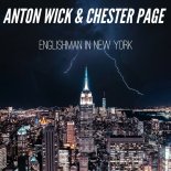 Chester Page Feat Anton Wick - Englishman In New York