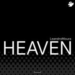 Leandro Moura - HeaveN (Original Mix)