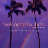 Modesty's, Franky Miller - Welcome to Ibiza (Hands in the Air) (Original Mix)