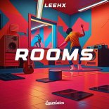 Leehx - Rooms (Extended Mix)