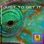 Henrique Cass, Breno Duratta - Just To Get It (Extended Mix)