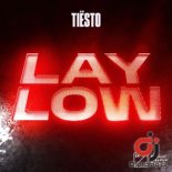 TIESTO - Lay Low (Extended Mix)