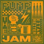 Eitan Reiter - Pump Up The Jam (Original Mix)