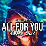 Ace of Base - All For You (HUBSON REMIX)