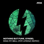 Nothing But Funk - Ring My Bell (YOSHUA JR. Extended Remix)