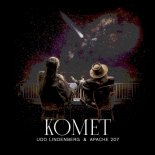 Udo Lindenberg x Apache 207 - KOMET (Radio Edit)