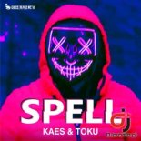 KAES & TOKU - Spell (Original Mix)