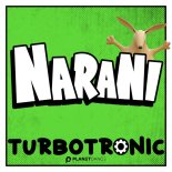 Turbotronic - Narani (Extended Mix)