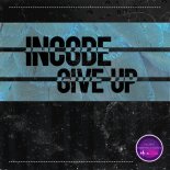 Incode - Give Up