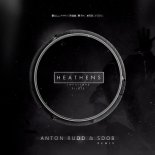 Twenty One Pilots - Heathens (Anton Rudd & Sdob Remix)