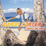 Aaron Carter - Crush On You (Main Mix) (1997)