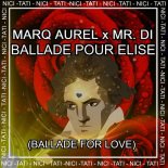 Marq Aurel x Mr. Di - Ballade Pour Elise (Edm Mainstage Mix)