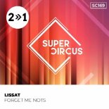Lissat - Forget Me Nots (Funky House Mix)