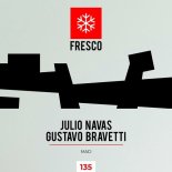 Julio Navas & Gustavo Bravetti - MAD (Extended Mix)