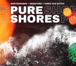 Bodybangers Feat. Moodygee & Chris Van Dutch - Pure Shores