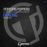 Popcorn Poppers - Dancing (Original Mix)