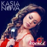 KASIA NOVA - Kochac (Radio Edit)